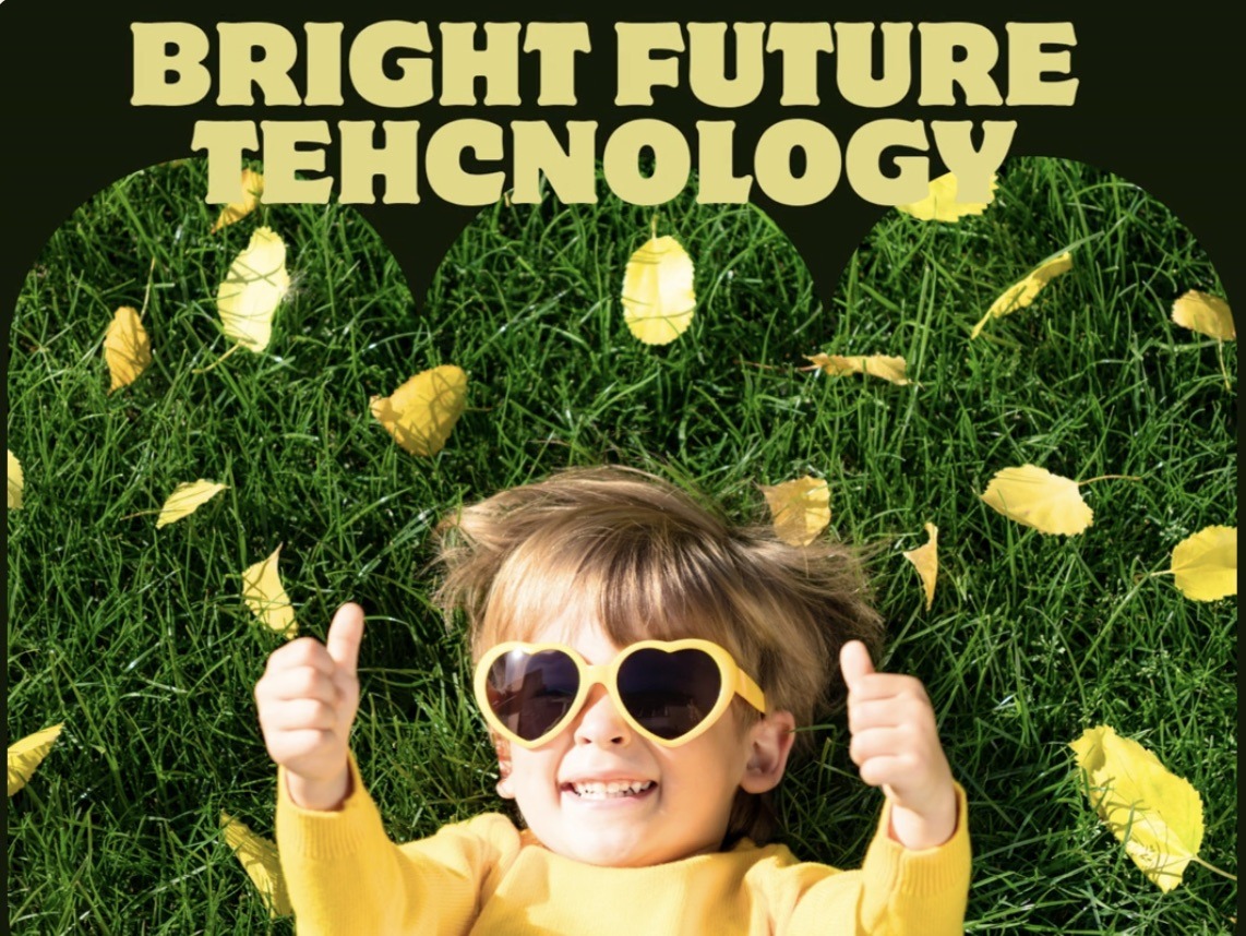 Bright Future Technology editorial